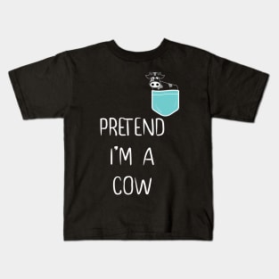 Pretend I'm A Cow Funny Lazy Simple Halloween Costume cow in pocket Kids T-Shirt